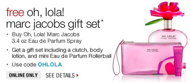 Free Oh, Lola! Marcg Jacobs gift set - Use code OHLOLA